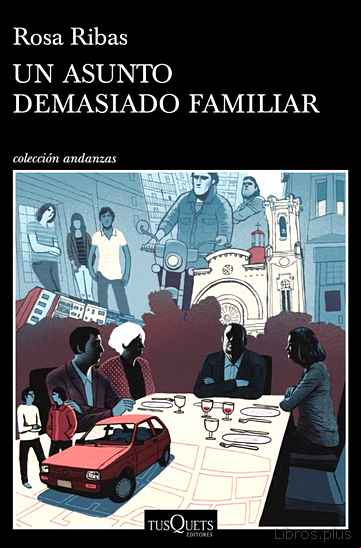 Descargar gratis ebook UN ASUNTO DEMASIADO FAMILIAR en epub