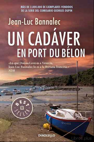 Descargar gratis ebook UN CADÁVER EN PORT DU BÉLON (COMISARIO DUPIN 4) en epub