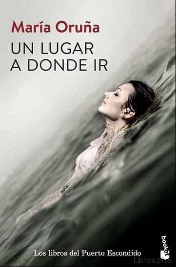 Descargar gratis ebook UN LUGAR A DONDE IR en epub