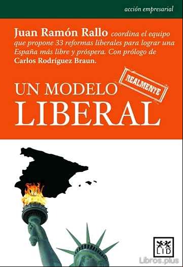 Descargar ebook UN MODELO REALMENTE LIBERAL