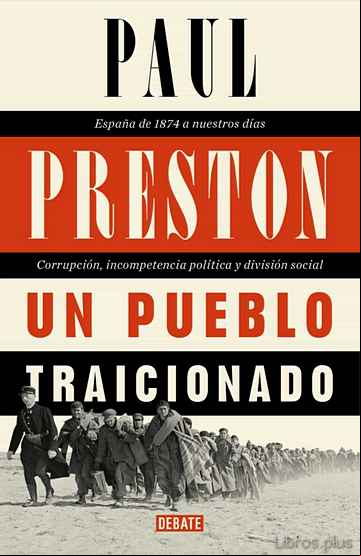 Descargar gratis ebook UN PUEBLO TRAICIONADO en epub