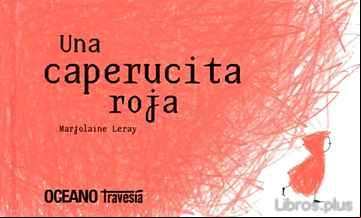 Descargar gratis ebook UNA CAPERUCITA ROJA (2ª ED.) en epub