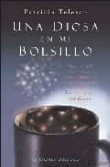 Descargar gratis ebook UNA DIOSA EN MI BOLSILLO: MAS DE 100 HECHIZOS, ENCANTAMIENTOS E INVOCACIONES en epub