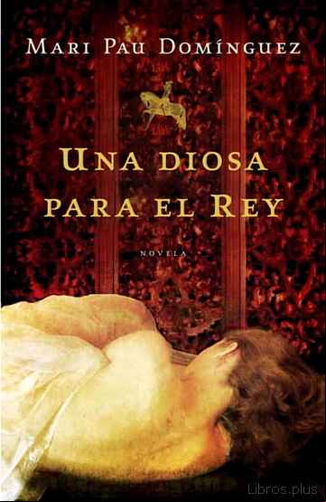 Descargar gratis ebook UNA DIOSA PARA EL REY en epub