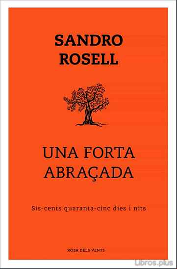 Descargar gratis ebook UNA FORTA ABRAçADA en epub