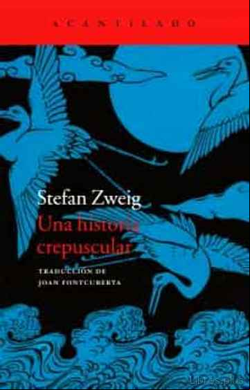 Descargar ebook UNA HISTORIA CREPUSCULAR