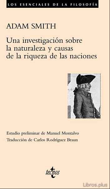Descargar gratis ebook UNA INVESTIGACION SOBRE LA NATURALEZA Y CAUSAS DE LA RIQUEZA DE L AS NACIONES en epub