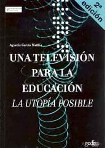 Descargar ebook UNA TELEVISION PARA LA EDUCACION: LA UTOPIA POSIBLE