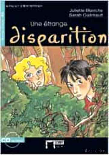 Descargar gratis ebook UNE ETRANGE DISPARITION (ESO) en epub