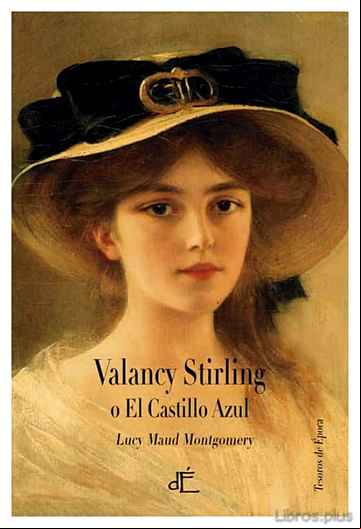 Descargar gratis ebook VALANCY STIRLING O EL CASTILLO AZUL en epub