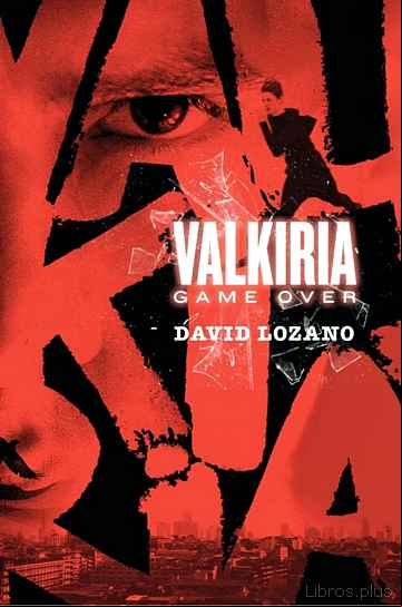 Descargar gratis ebook VALKIRIA: GAME OVER en epub