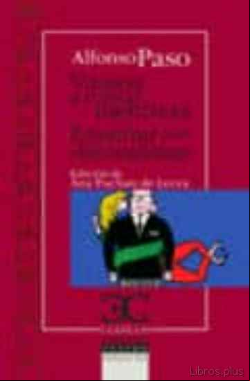Descargar gratis ebook VAMOS A CONTAR MENTIRAS / ENSEÑAR A UN SINVERGÜENZA en epub