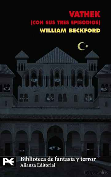 Descargar gratis ebook VATHEK, CUENTO ARABE (CON SUS TRES EPISODIOS) en epub
