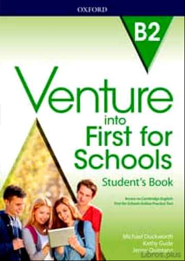 Descargar ebook VENTURE INTO FIRST FOR SCOOLS STUDEN´T BOOK (B2)
