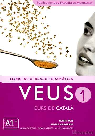 Descargar ebook VEUS 1 (LLIBRES D EXERCICIS I GRAMATICA)