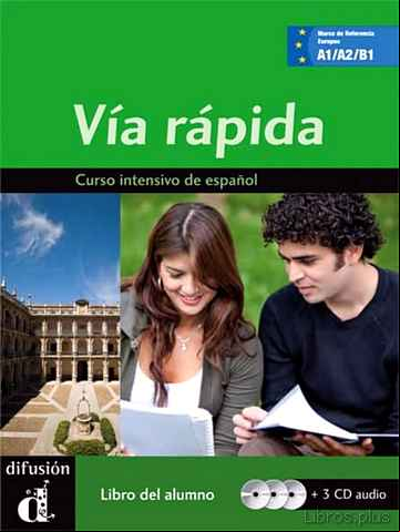 Descargar gratis ebook VIA RAPIDA, LIBRO DEL ALUMNO + 2 CD S en epub