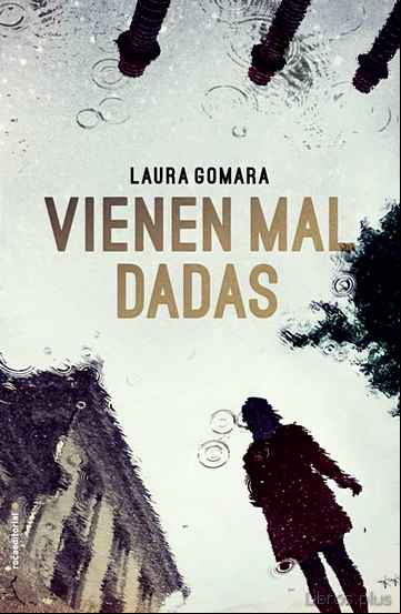 Descargar gratis ebook VIENEN MAL DADAS en epub