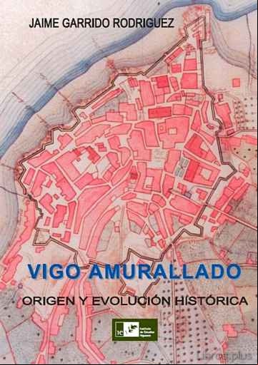Descargar gratis ebook VIGO AMURALLADO en epub