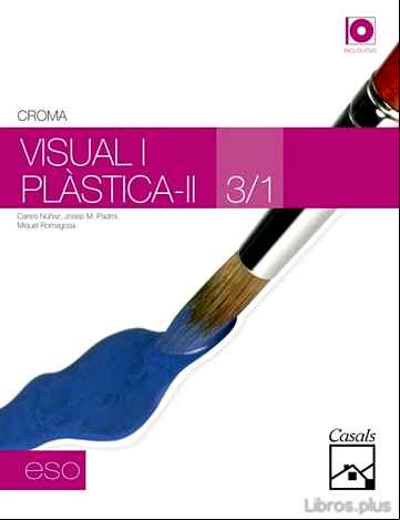 Descargar ebook VISUAL I PLÀSTICA-II 3/1 ESO ED 2011 CARPETA CATALA