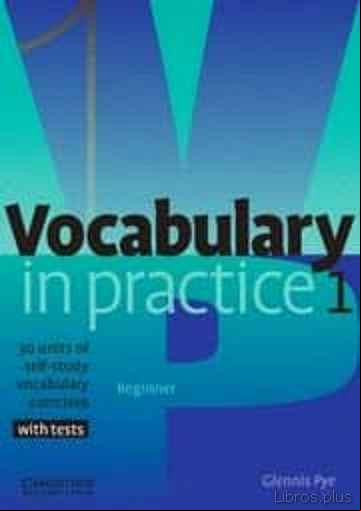 Descargar gratis ebook VOCABULARY IN PRACTICE 1 (WITH TESTS) en epub