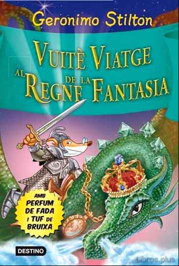 Descargar gratis ebook VUITÈ VIATGE AL REGNE DE LA FANTASIA en epub