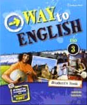 Descargar gratis ebook WAY TO ENGLISH 3 ESO STUDENT S BOOK MEC ED 2016 en epub