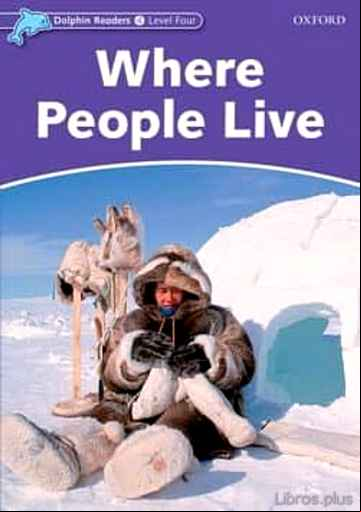 Descargar ebook WHERE PEOPLE LIVE (DOLPHIN READERS 4)