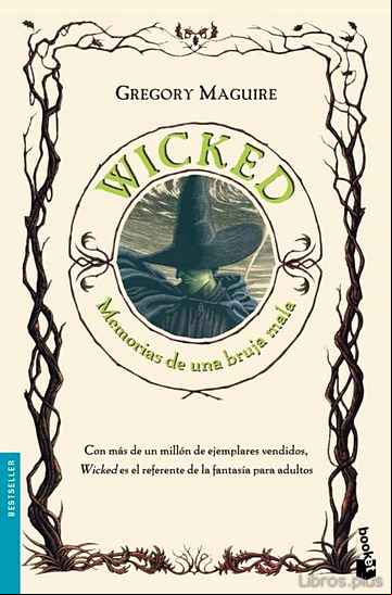 Descargar ebook WICKED: MEMORIAS DE UNA BRUJA MALA