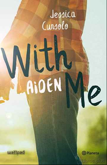 Descargar gratis ebook WITH ME. AIDEN en epub