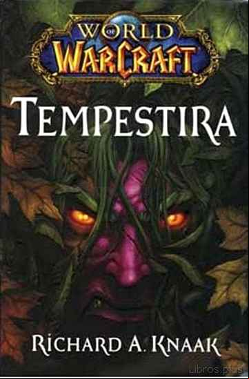 Descargar gratis ebook WORLD OF ARCRAFT: TEMPESTIRA en epub