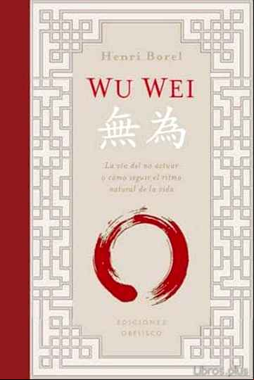 Descargar gratis ebook WU WEI en epub
