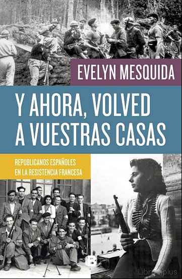 Descargar gratis ebook Y AHORA, VOLVED A VUESTRAS CASAS en epub