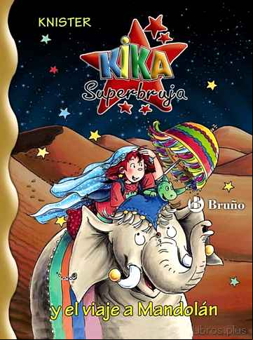 Descargar ebook Y EL VIAJE A MANDOLAN (KIKA SUPERBRUJA)