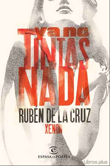 Descargar gratis ebook YA NO TINTAS NADA en epub