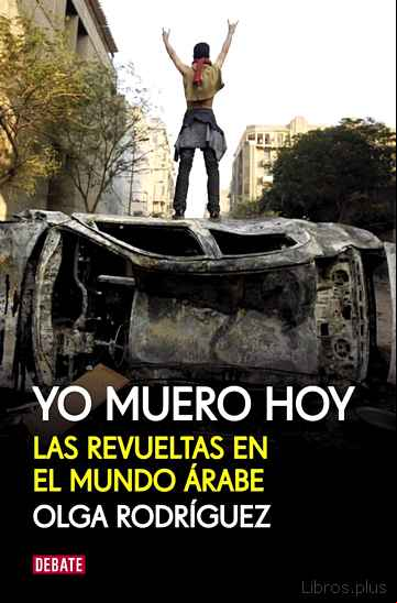 Descargar gratis ebook YO MUERO HOY en epub