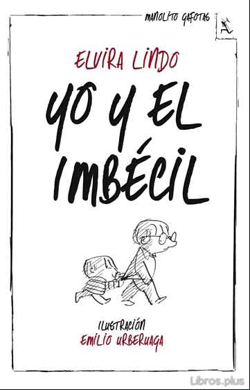 Descargar ebook YO Y EL IMBECIL (BIBLIOTECA FURTIVA)