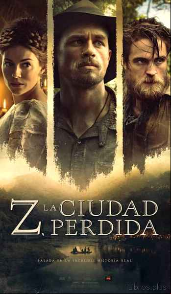 Descargar gratis ebook Z, LA CIUDAD PERDIDA en epub