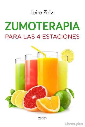 Descargar gratis ebook ZUMOTERAPIA PARA LAS CUATRO ESTACIONES en epub